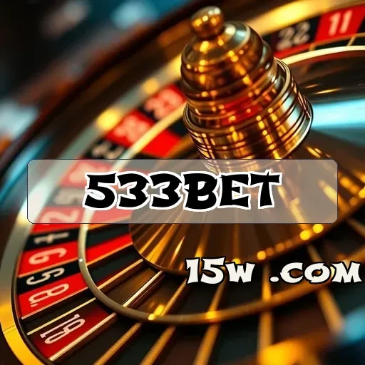533bet: Ofertas e Promoções Que Não Podem Ser Ignoradas!