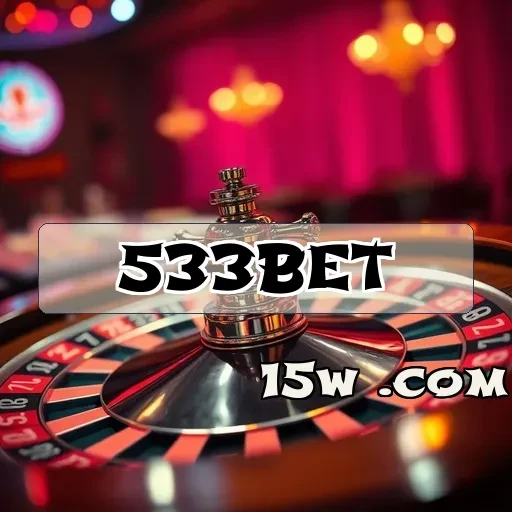 533bet: Como Apostas Esportivas Transformam Diversão em Lucro